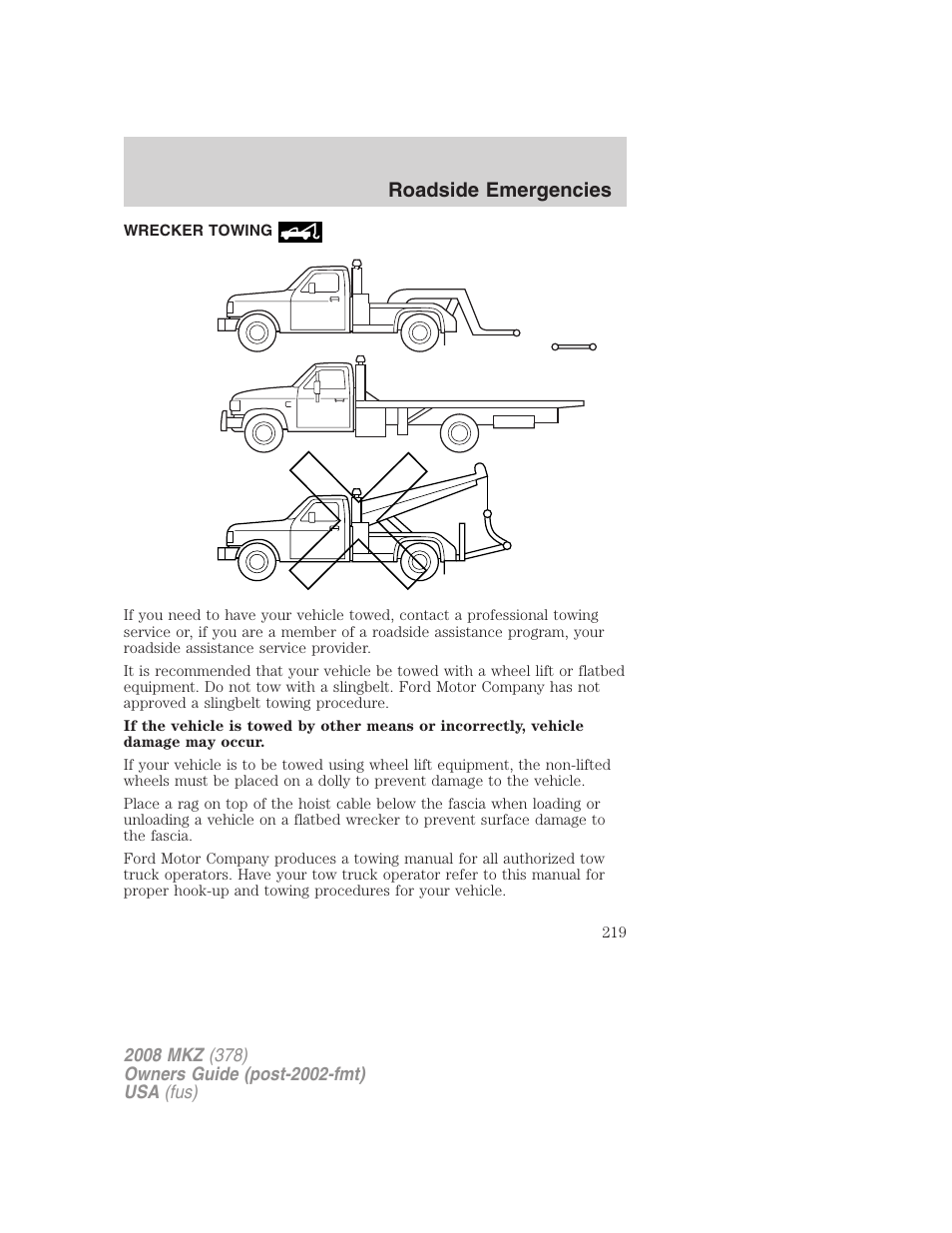 Wrecker towing, Roadside emergencies | Lincoln 2008 MKZ User Manual | Page 219 / 280