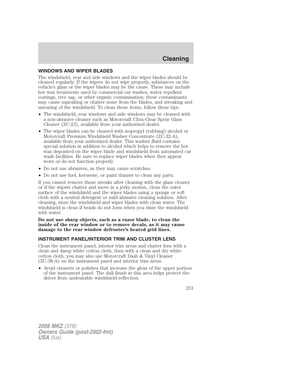 Windows and wiper blades, Instrument panel/interior trim and cluster lens, Cleaning | Lincoln 2008 MKZ User Manual | Page 231 / 280