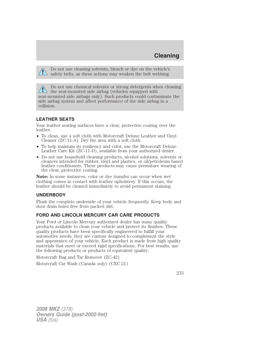 Leather seats, Underbody, Ford and lincoln mercury car care products | Cleaning | Lincoln 2008 MKZ User Manual | Page 233 / 280