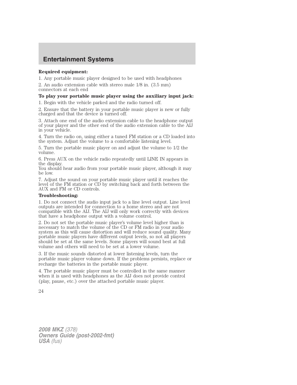 Entertainment systems | Lincoln 2008 MKZ User Manual | Page 24 / 280