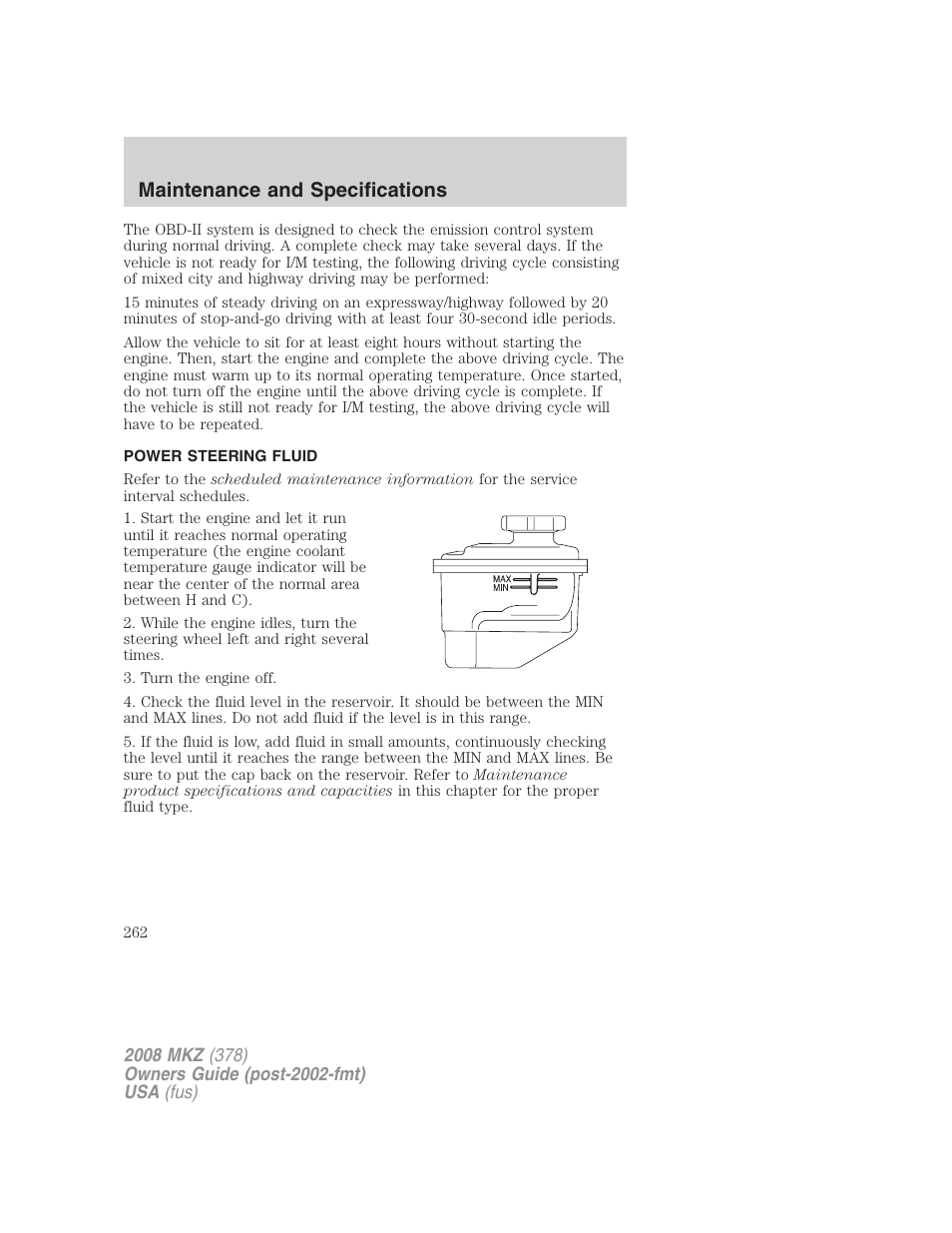 Power steering fluid, Maintenance and specifications | Lincoln 2008 MKZ User Manual | Page 262 / 280