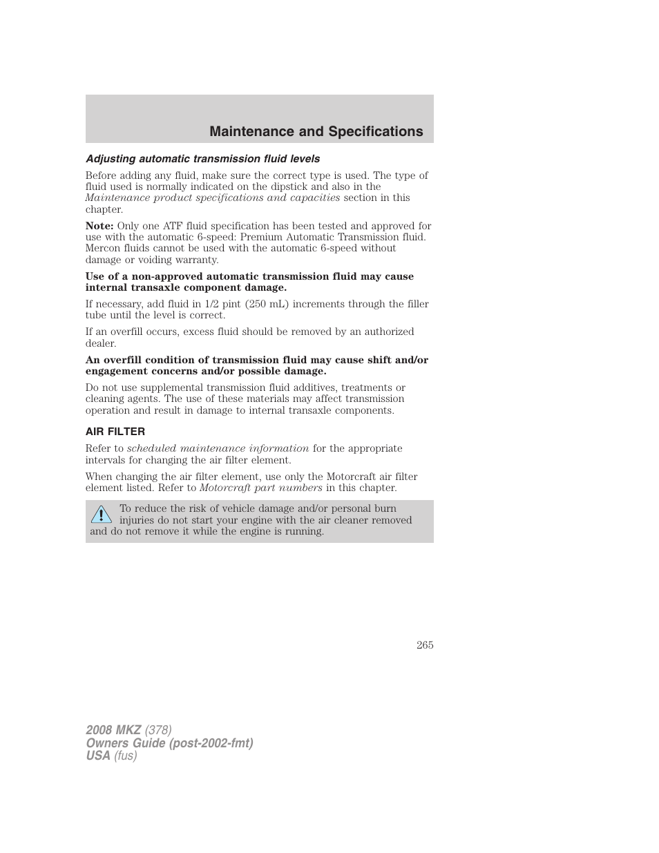 Adjusting automatic transmission fluid levels, Air filter, Air filter(s) | Maintenance and specifications | Lincoln 2008 MKZ User Manual | Page 265 / 280
