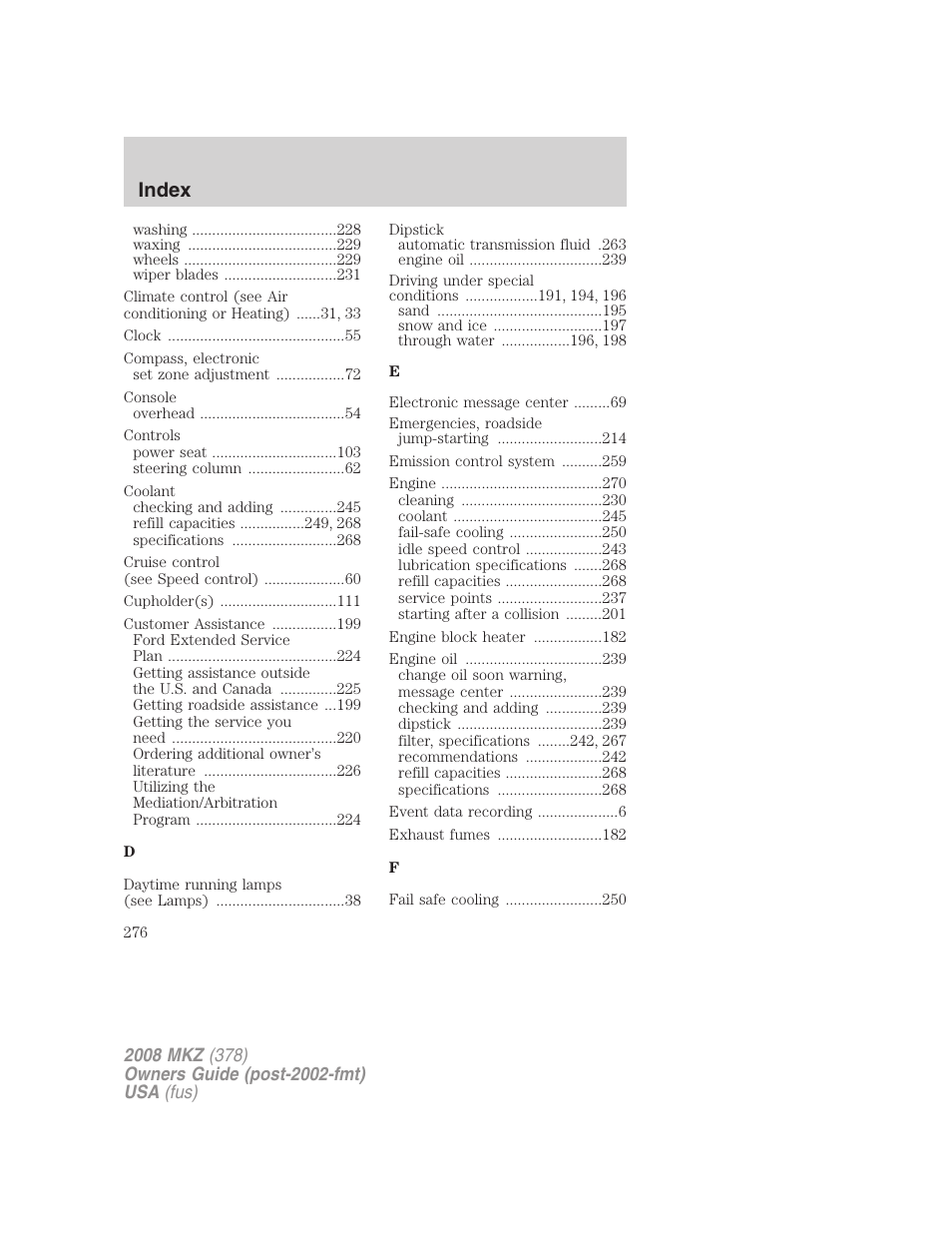 Index | Lincoln 2008 MKZ User Manual | Page 276 / 280