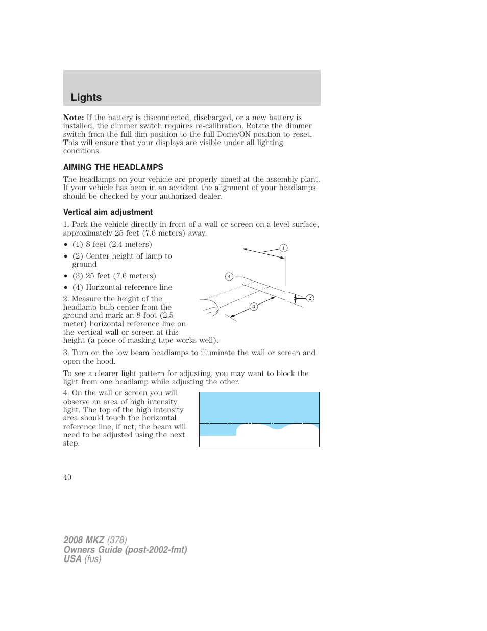 Aiming the headlamps, Vertical aim adjustment, Lights | Lincoln 2008 MKZ User Manual | Page 40 / 280