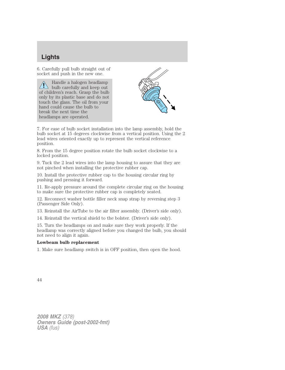 Lights | Lincoln 2008 MKZ User Manual | Page 44 / 280