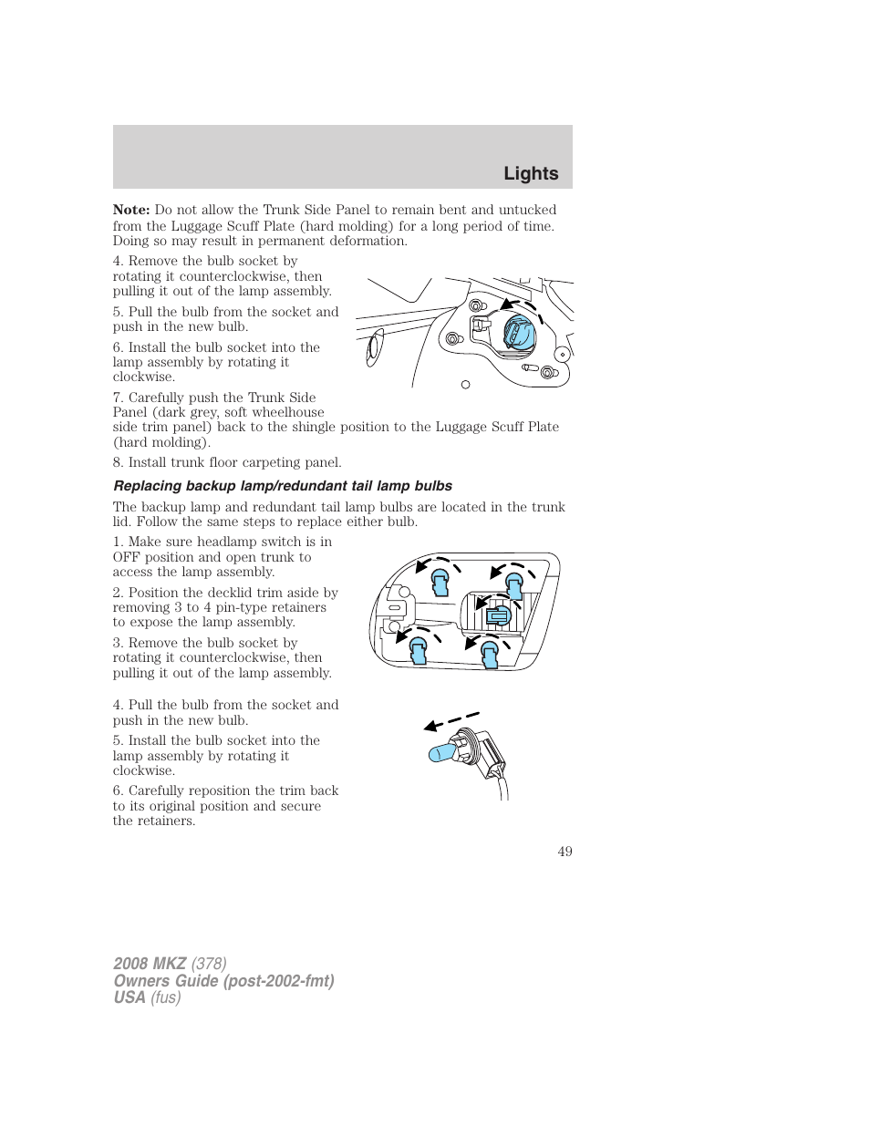 Replacing backup lamp/redundant tail lamp bulbs, Lights | Lincoln 2008 MKZ User Manual | Page 49 / 280