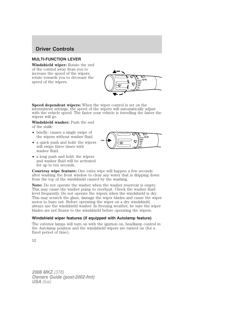 Driver controls, Multi-function lever, Windshield wiper/washer control | Lincoln 2008 MKZ User Manual | Page 52 / 280