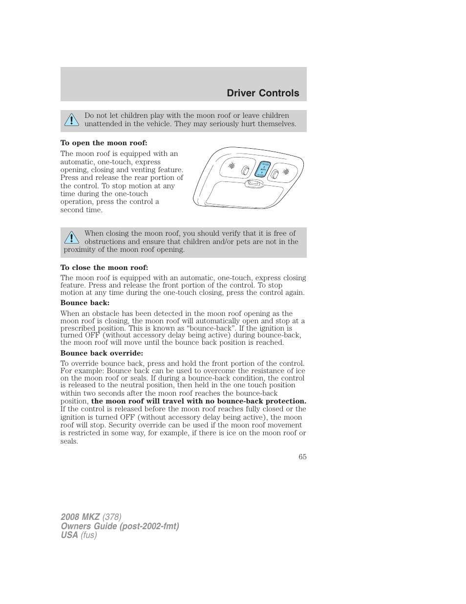 Driver controls | Lincoln 2008 MKZ User Manual | Page 65 / 280