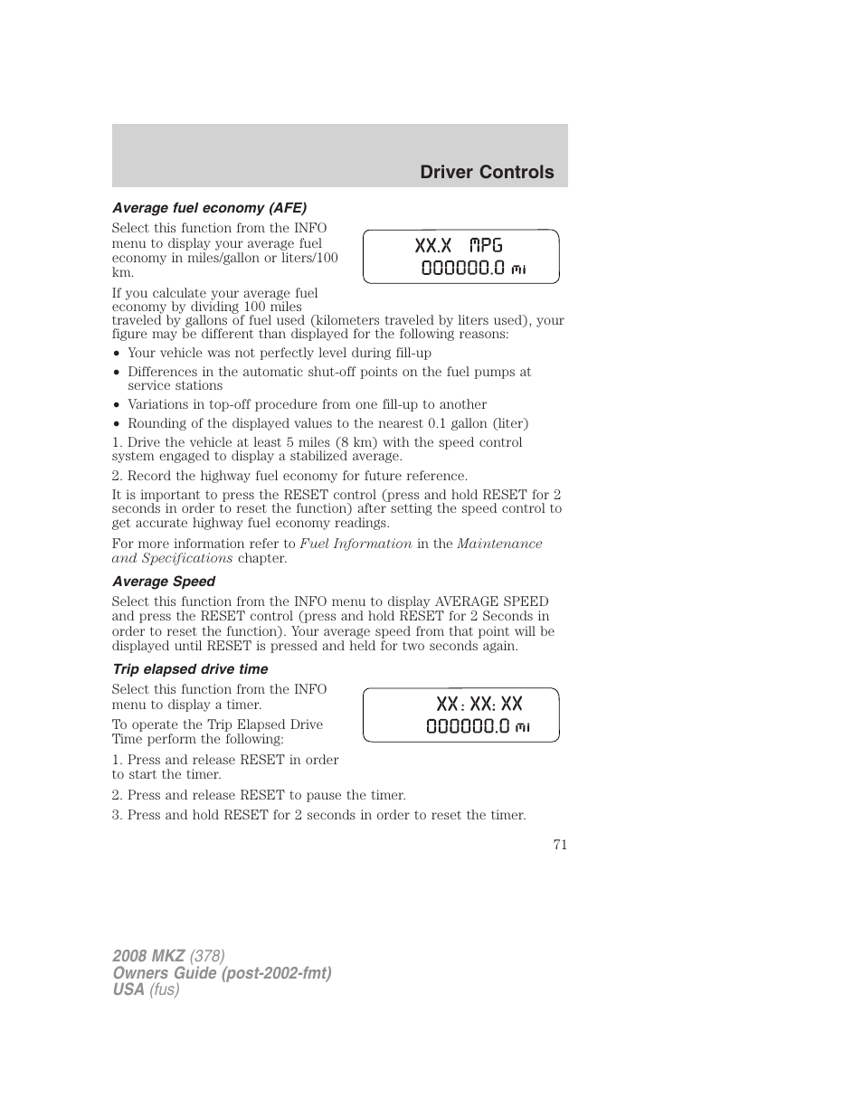 Average fuel economy (afe), Average speed, Trip elapsed drive time | Driver controls | Lincoln 2008 MKZ User Manual | Page 71 / 280