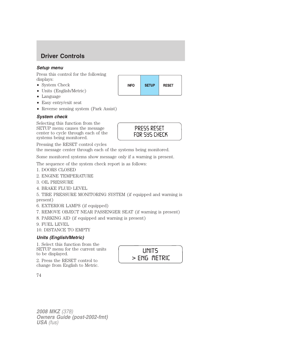 Setup menu, System check, Units (english/metric) | Driver controls | Lincoln 2008 MKZ User Manual | Page 74 / 280