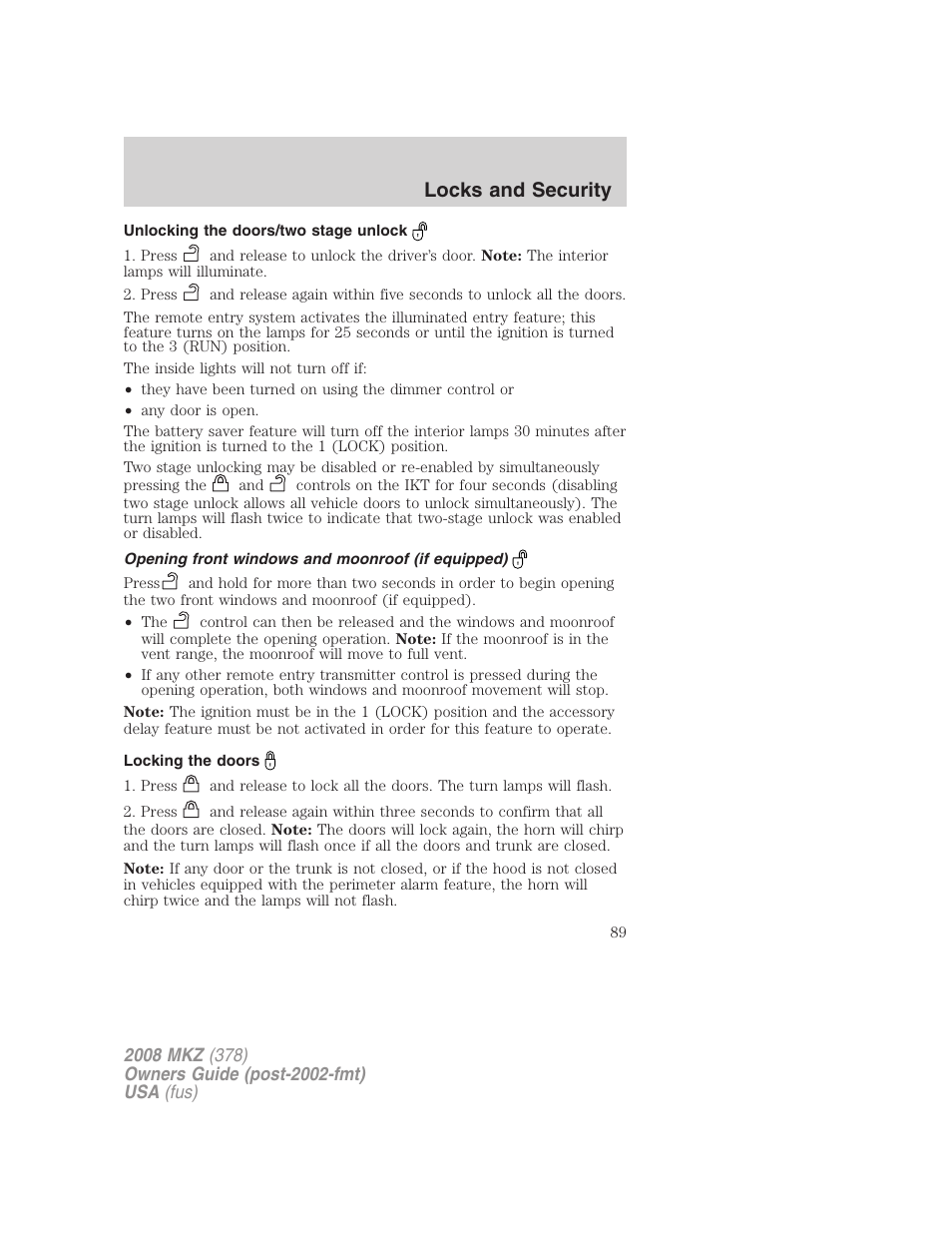 Unlocking the doors/two stage unlock, Opening front windows and moonroof (if equipped), Locking the doors | Locks and security | Lincoln 2008 MKZ User Manual | Page 89 / 280