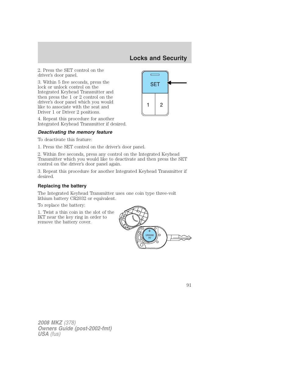 Deactivating the memory feature, Replacing the battery, Locks and security | Lincoln 2008 MKZ User Manual | Page 91 / 280