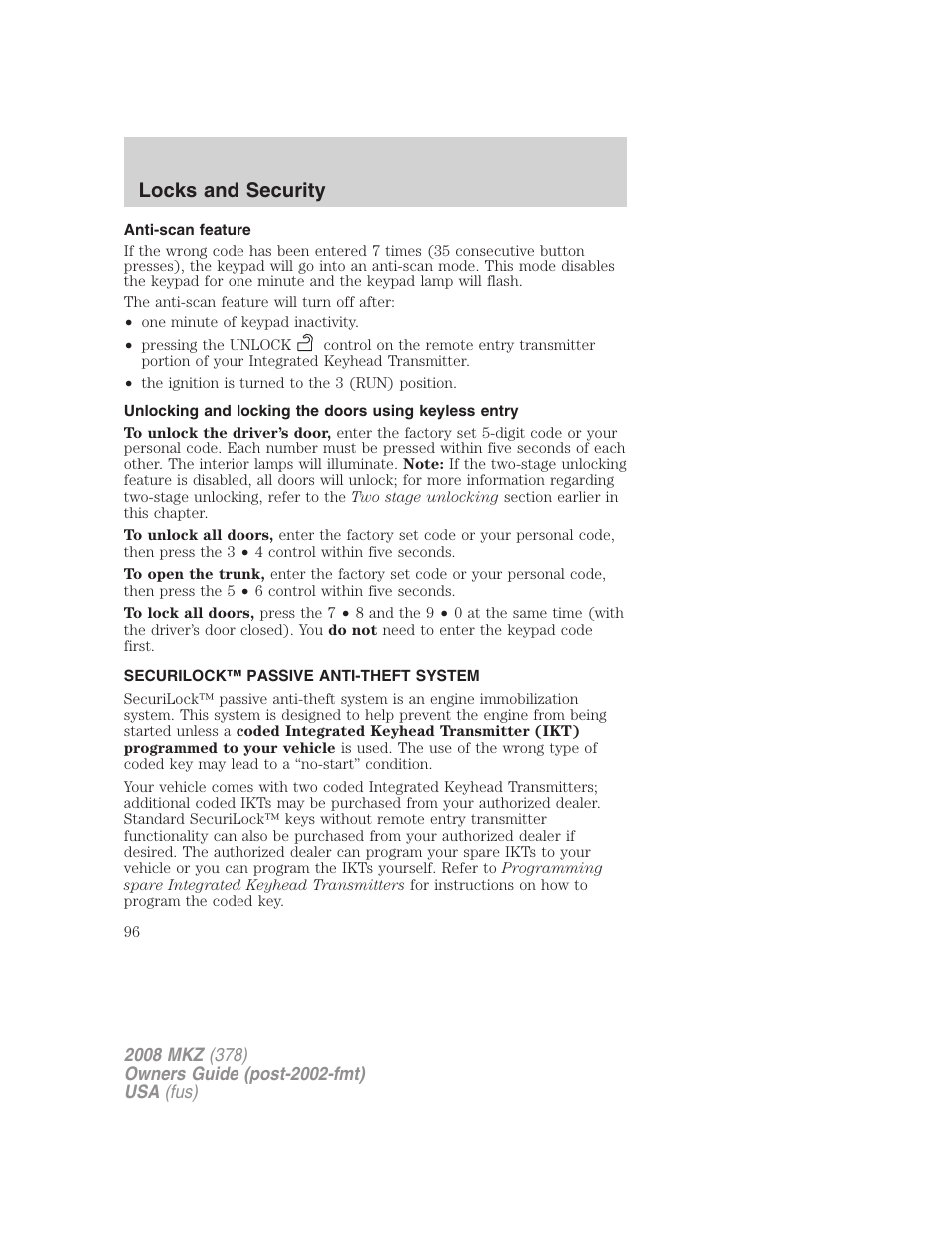 Anti-scan feature, Securilock™ passive anti-theft system, Anti-theft system | Locks and security | Lincoln 2008 MKZ User Manual | Page 96 / 280