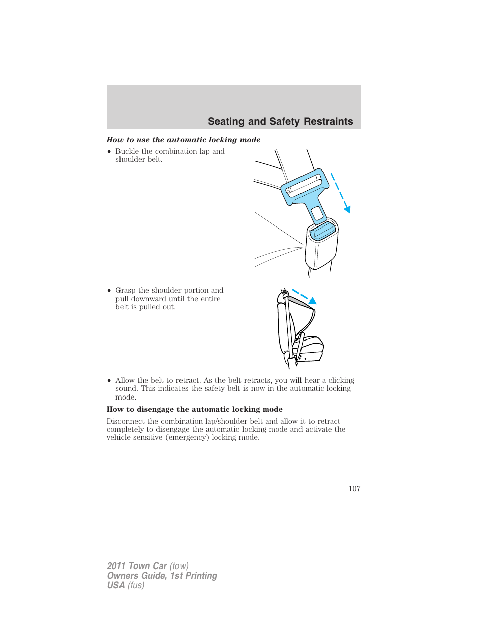 Seating and safety restraints | Lincoln 2011 Town Car User Manual | Page 107 / 308