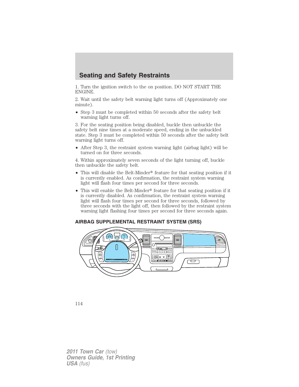 Airbag supplemental restraint system (srs), Airbags, Seating and safety restraints | Lincoln 2011 Town Car User Manual | Page 114 / 308