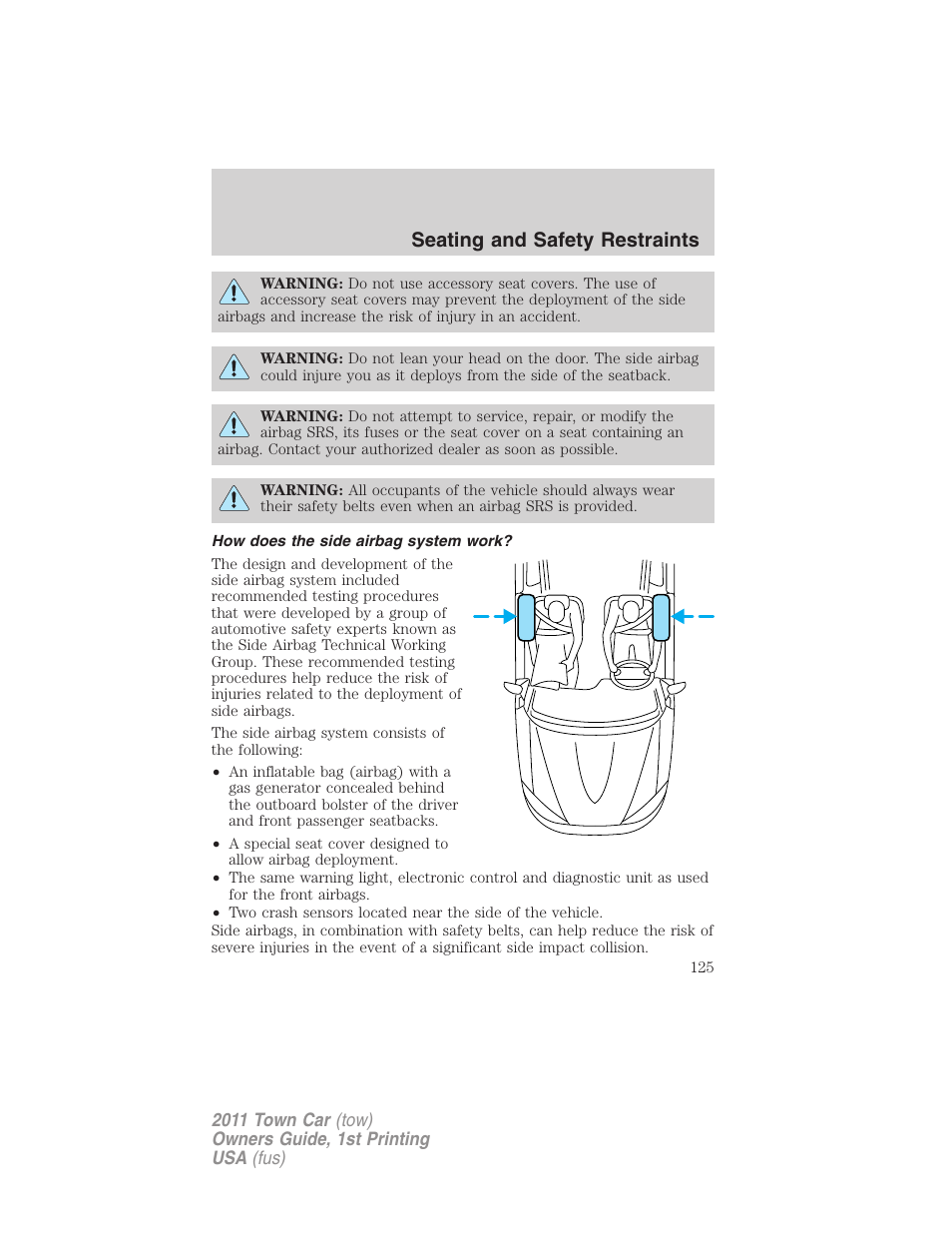 How does the side airbag system work, Seating and safety restraints | Lincoln 2011 Town Car User Manual | Page 125 / 308