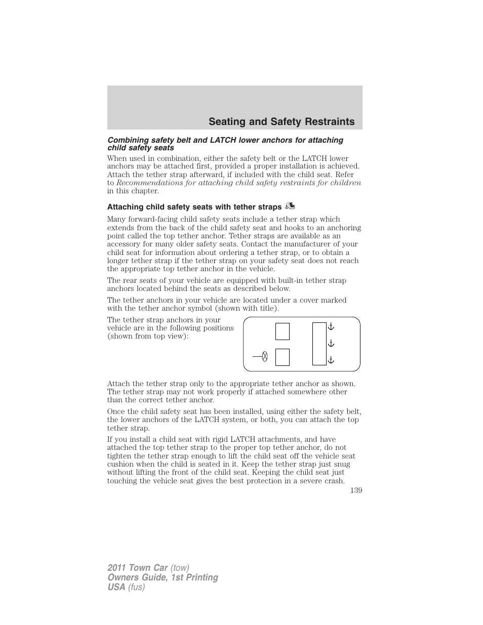 Attaching child safety seats with tether straps, Seating and safety restraints | Lincoln 2011 Town Car User Manual | Page 139 / 308