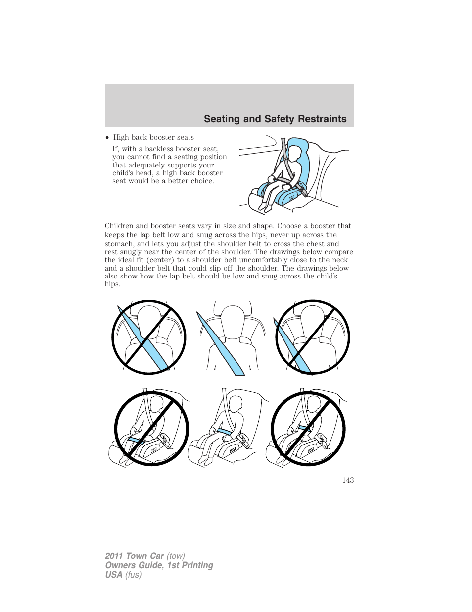 Seating and safety restraints | Lincoln 2011 Town Car User Manual | Page 143 / 308