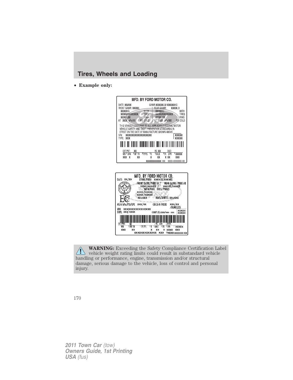 Tires, wheels and loading | Lincoln 2011 Town Car User Manual | Page 170 / 308