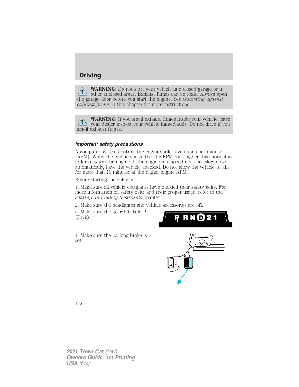 Important safety precautions, Driving | Lincoln 2011 Town Car User Manual | Page 178 / 308