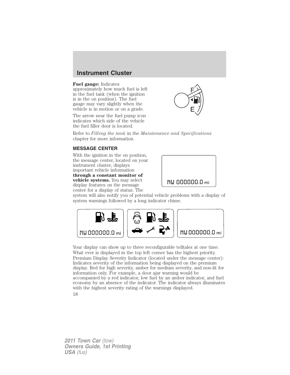 Message center, Instrument cluster | Lincoln 2011 Town Car User Manual | Page 18 / 308