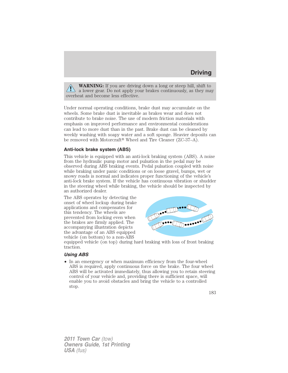 Anti-lock brake system (abs), Using abs, Driving | Lincoln 2011 Town Car User Manual | Page 183 / 308