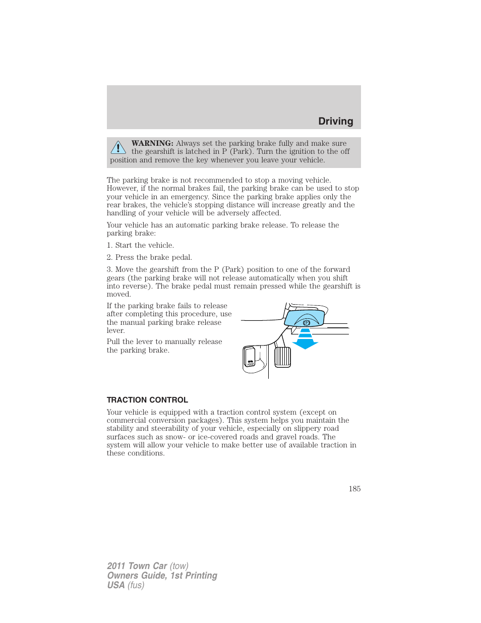 Traction control, Driving | Lincoln 2011 Town Car User Manual | Page 185 / 308