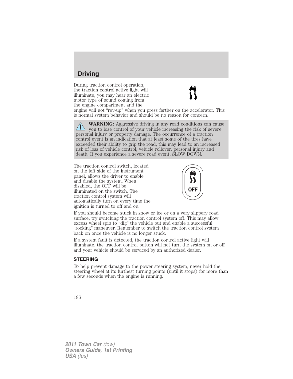 Steering, Driving | Lincoln 2011 Town Car User Manual | Page 186 / 308