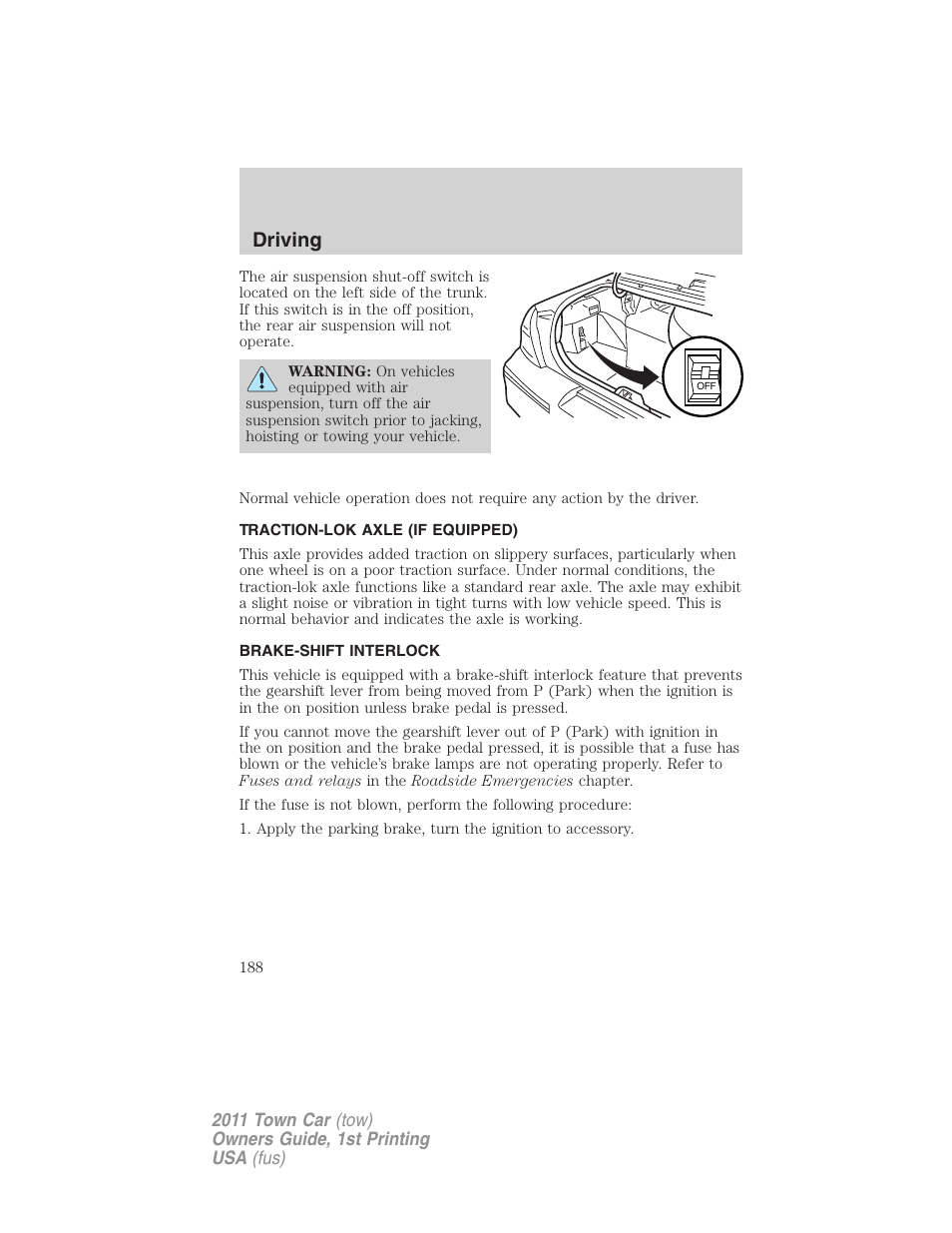 Traction-lok axle (if equipped), Brake-shift interlock, Driving | Lincoln 2011 Town Car User Manual | Page 188 / 308