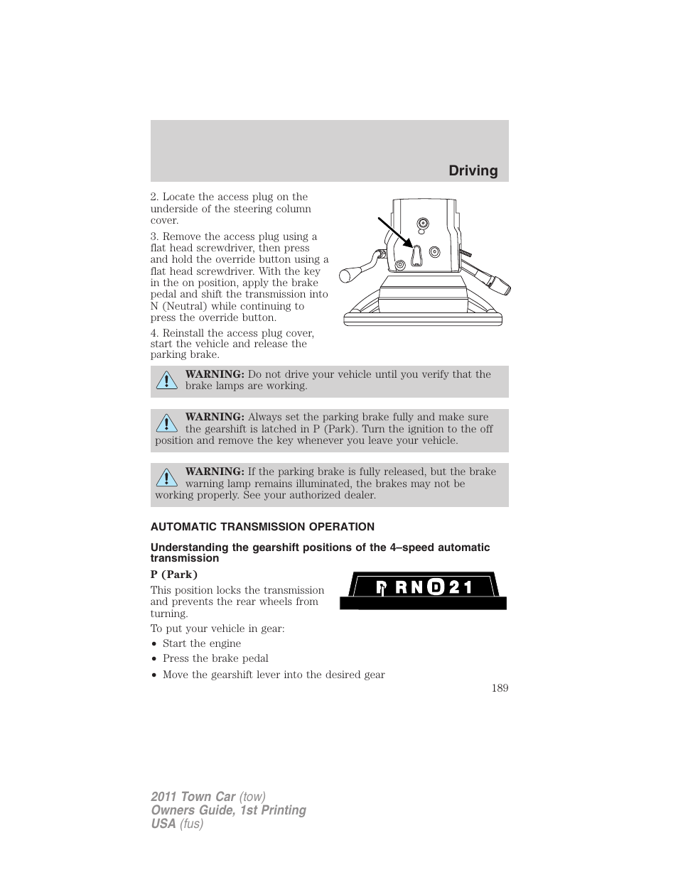 Automatic transmission operation, Transmission operation, Driving | Lincoln 2011 Town Car User Manual | Page 189 / 308