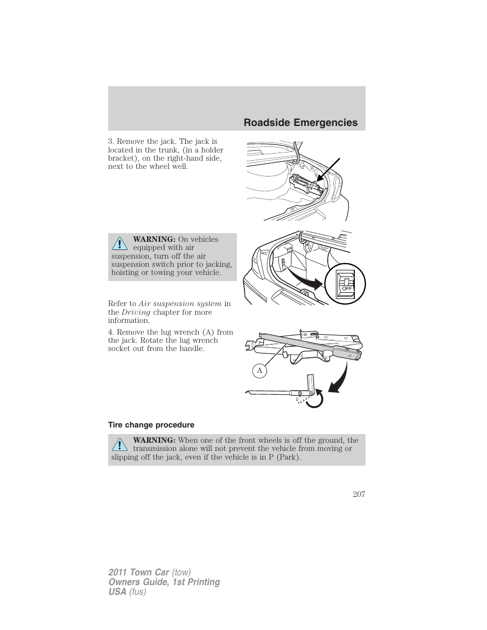 Tire change procedure, Roadside emergencies | Lincoln 2011 Town Car User Manual | Page 207 / 308