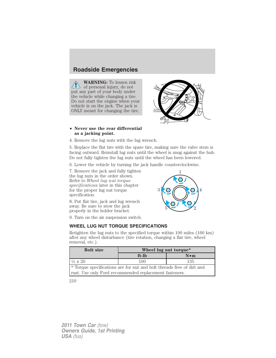 Wheel lug nut torque specifications, Wheel lug nut torque, Roadside emergencies | Lincoln 2011 Town Car User Manual | Page 210 / 308