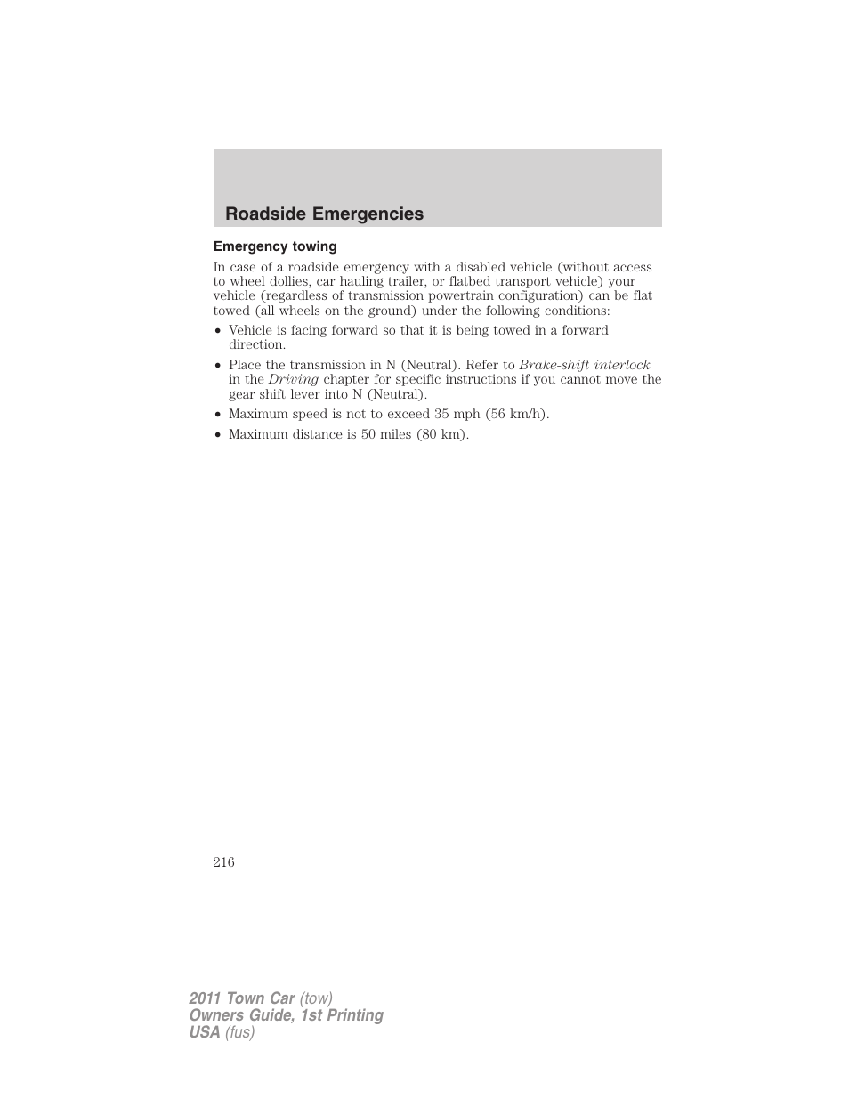 Emergency towing, Roadside emergencies | Lincoln 2011 Town Car User Manual | Page 216 / 308