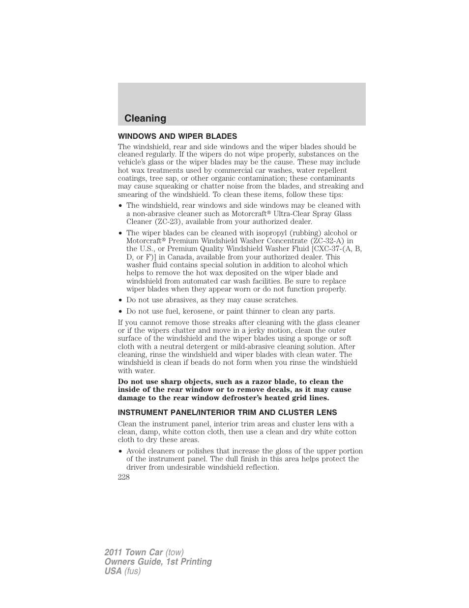 Windows and wiper blades, Instrument panel/interior trim and cluster lens, Cleaning | Lincoln 2011 Town Car User Manual | Page 228 / 308