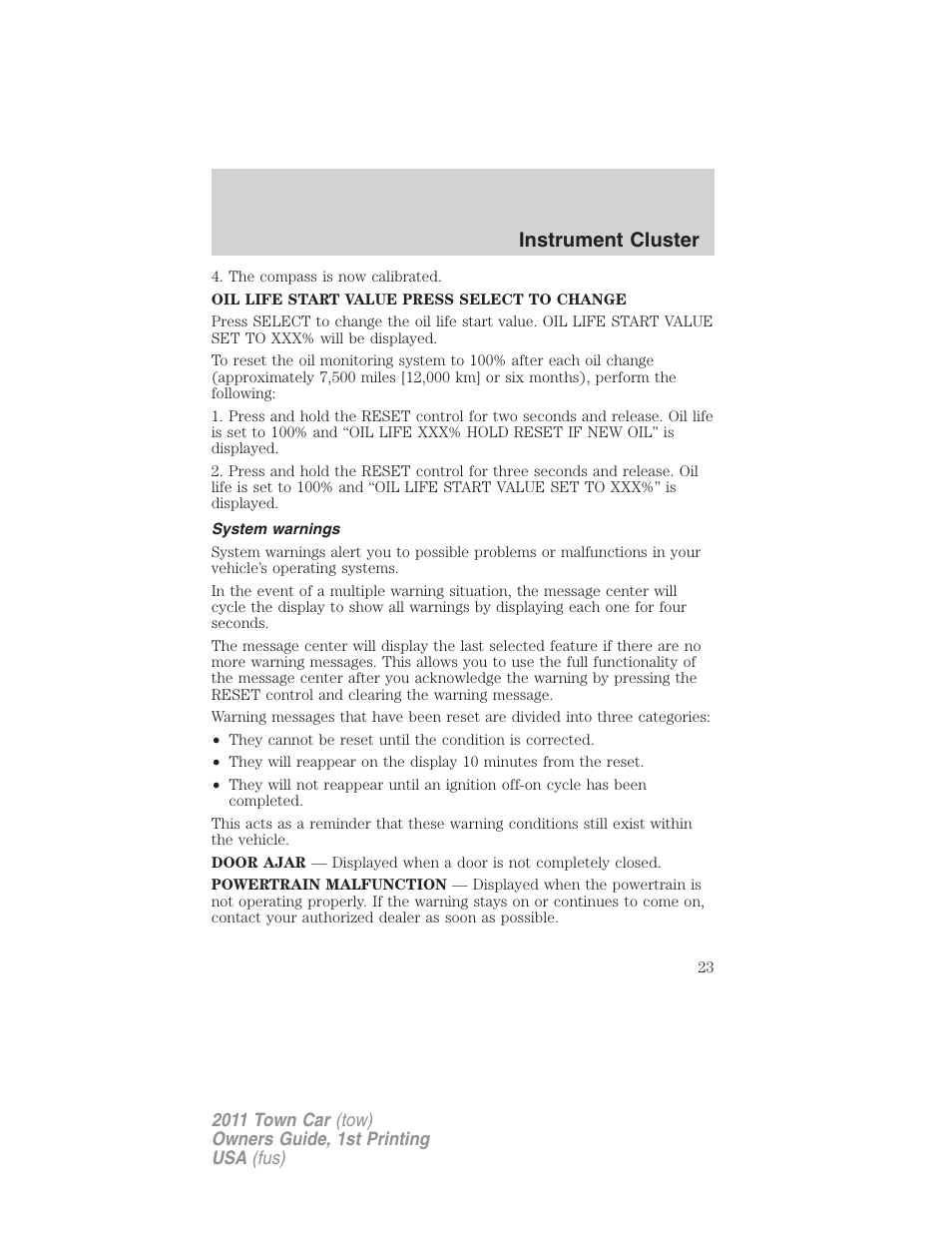 System warnings, Instrument cluster | Lincoln 2011 Town Car User Manual | Page 23 / 308