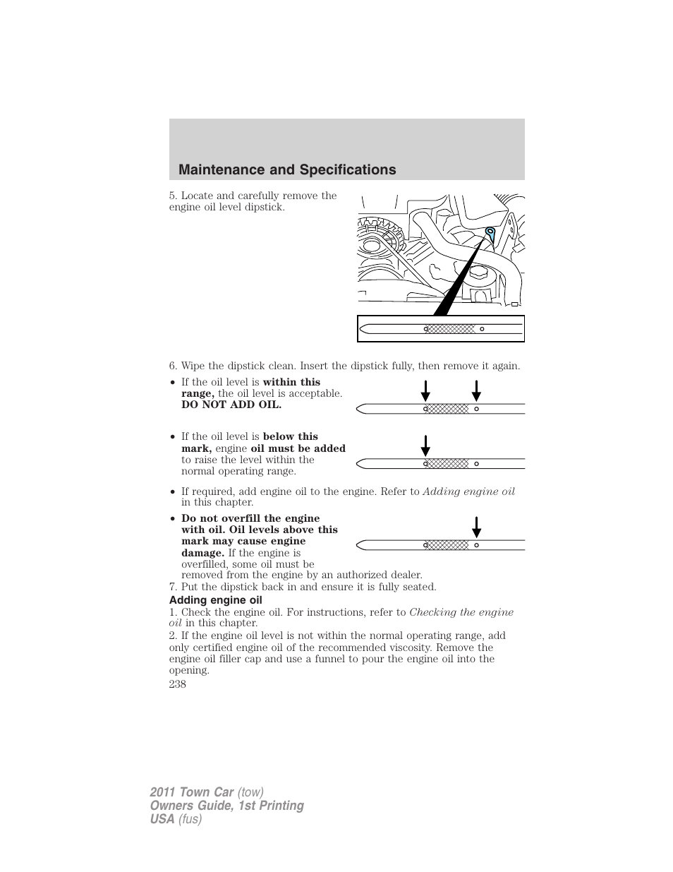 Adding engine oil, Maintenance and specifications | Lincoln 2011 Town Car User Manual | Page 238 / 308