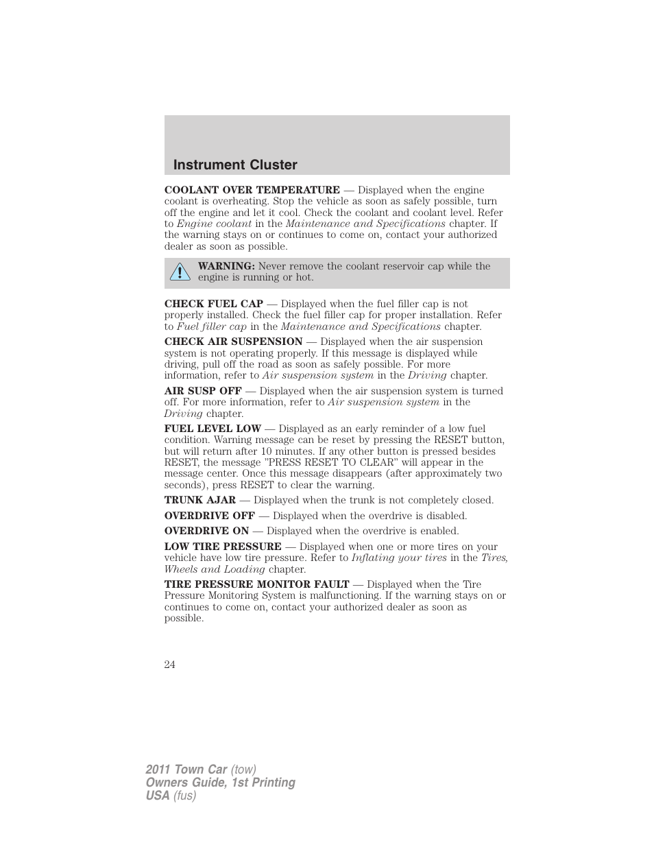 Instrument cluster | Lincoln 2011 Town Car User Manual | Page 24 / 308