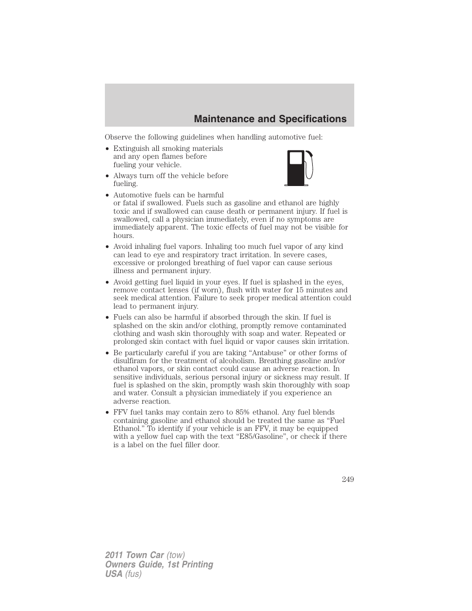 Maintenance and specifications | Lincoln 2011 Town Car User Manual | Page 249 / 308