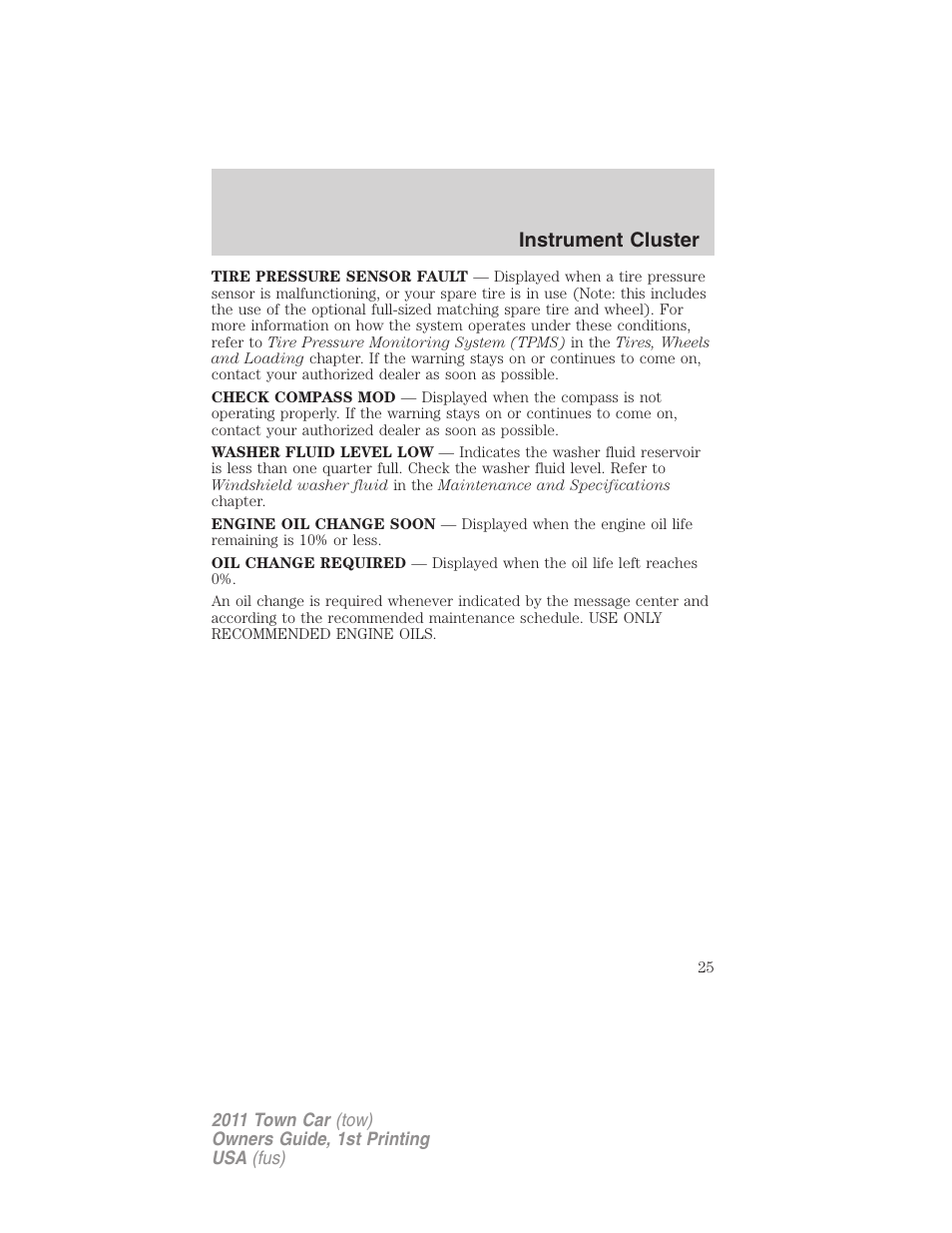 Instrument cluster | Lincoln 2011 Town Car User Manual | Page 25 / 308