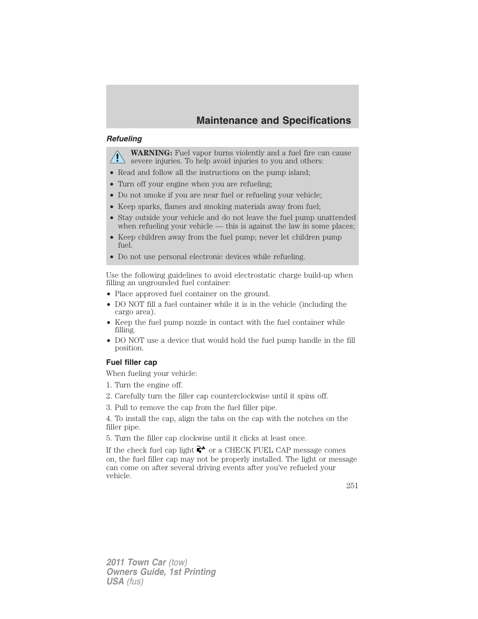 Refueling, Fuel filler cap, Maintenance and specifications | Lincoln 2011 Town Car User Manual | Page 251 / 308