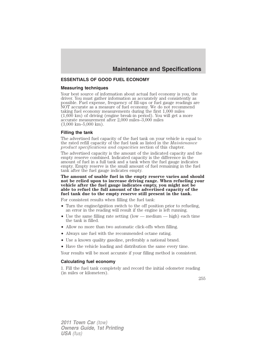 Essentials of good fuel economy, Measuring techniques, Filling the tank | Calculating fuel economy, Maintenance and specifications | Lincoln 2011 Town Car User Manual | Page 255 / 308