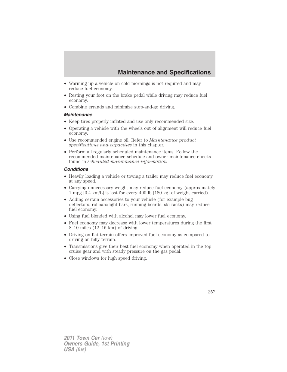 Maintenance, Conditions, Maintenance and specifications | Lincoln 2011 Town Car User Manual | Page 257 / 308