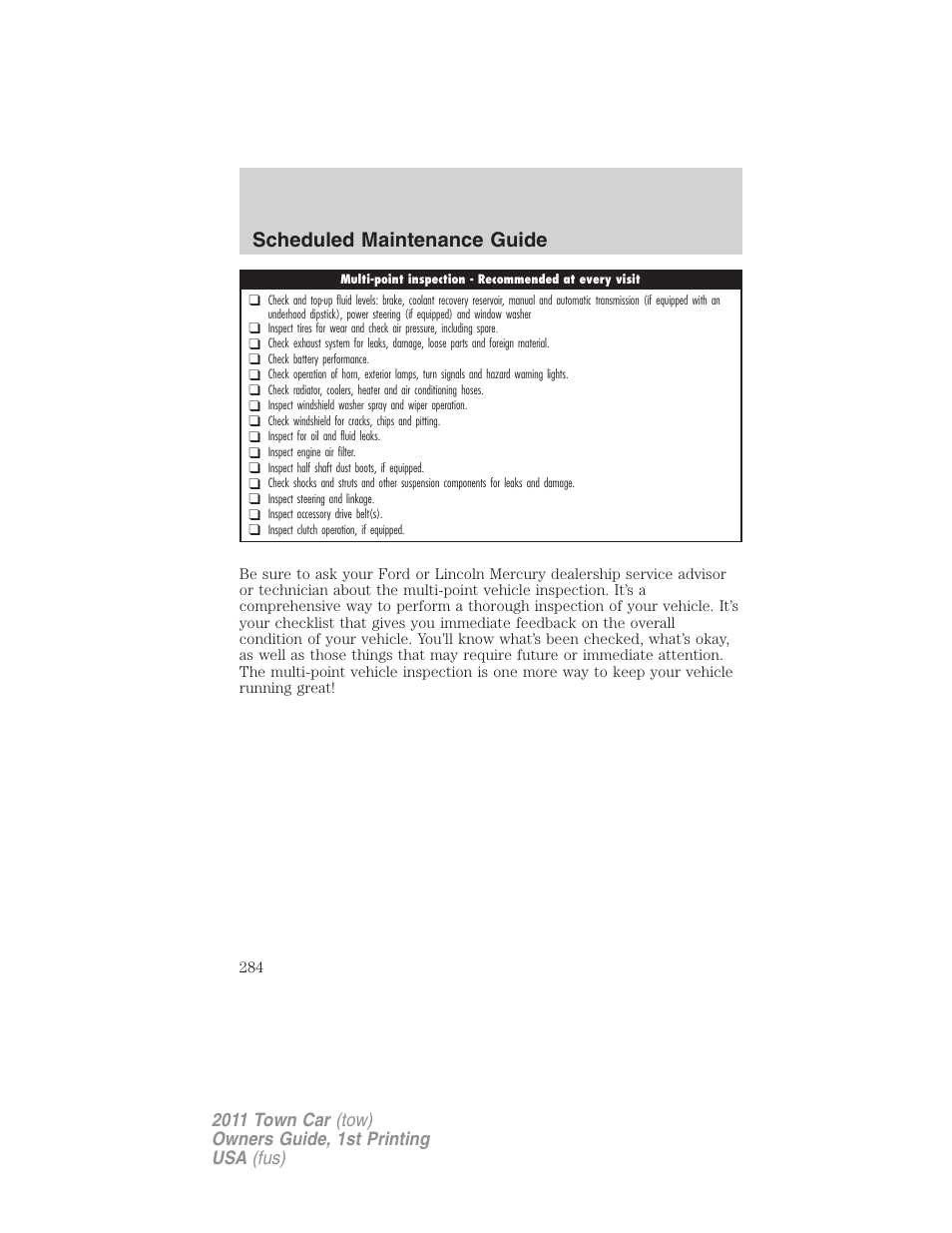 Scheduled maintenance guide | Lincoln 2011 Town Car User Manual | Page 284 / 308