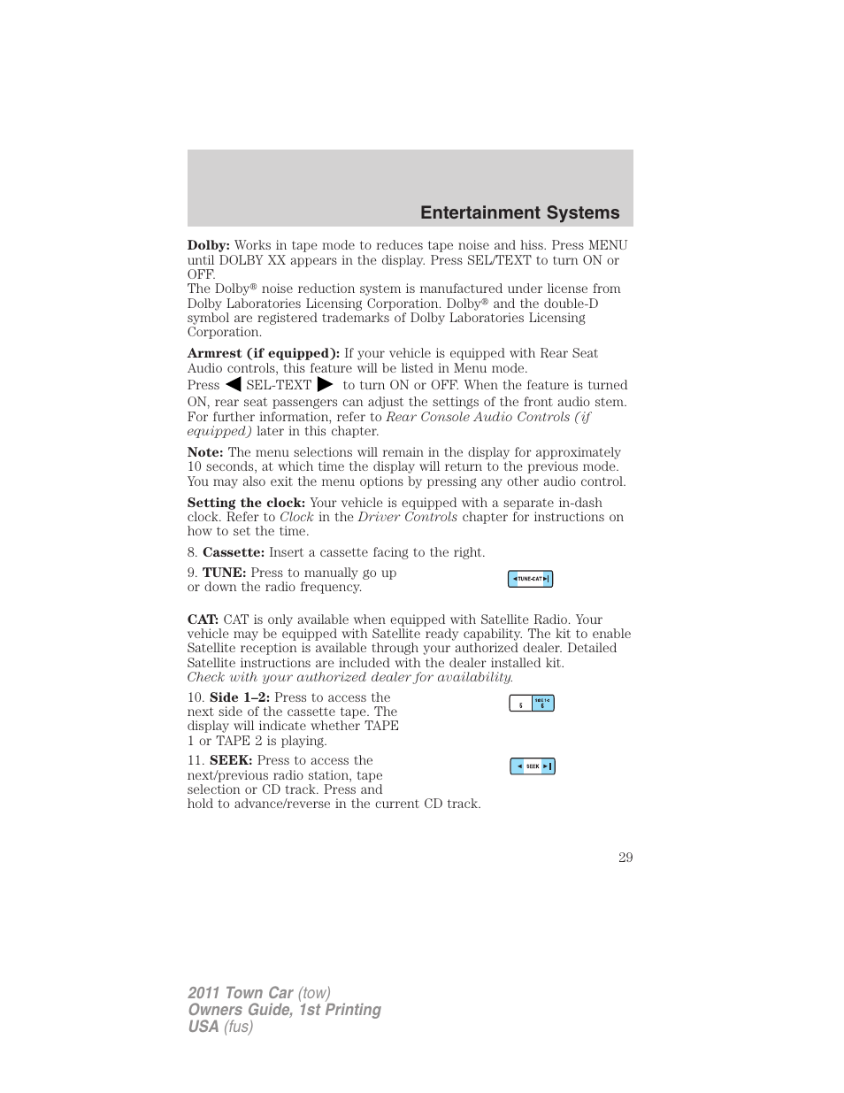 Entertainment systems | Lincoln 2011 Town Car User Manual | Page 29 / 308