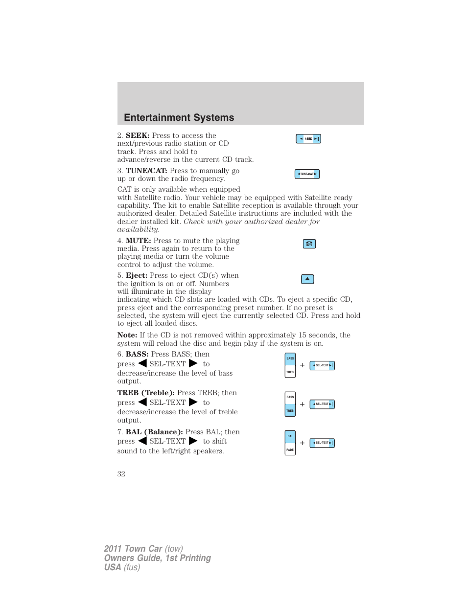 Entertainment systems | Lincoln 2011 Town Car User Manual | Page 32 / 308