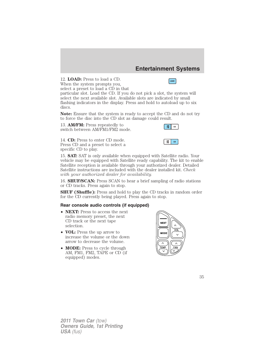 Rear console audio controls (if equipped), Entertainment systems | Lincoln 2011 Town Car User Manual | Page 35 / 308