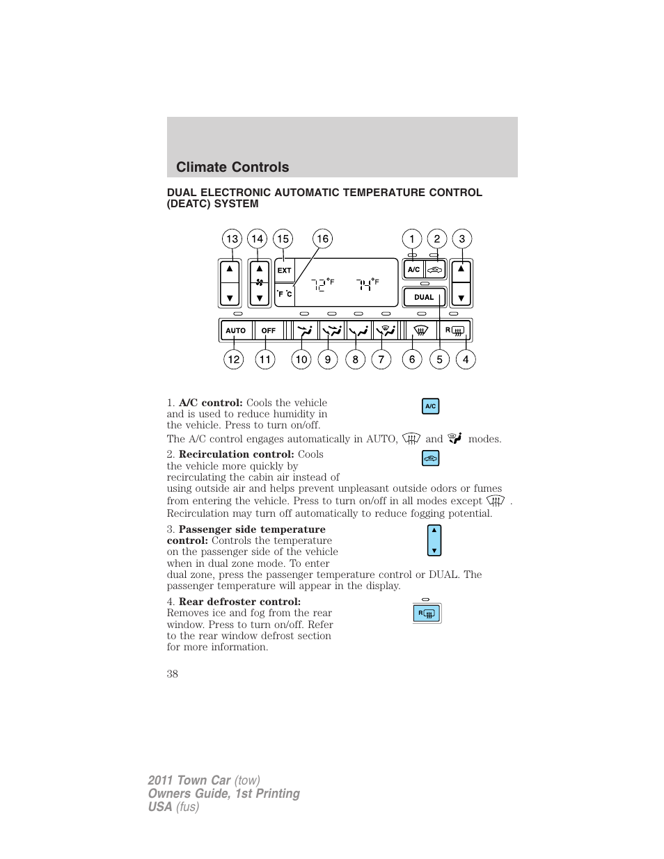 Climate controls, Dual automatic temperature control | Lincoln 2011 Town Car User Manual | Page 38 / 308