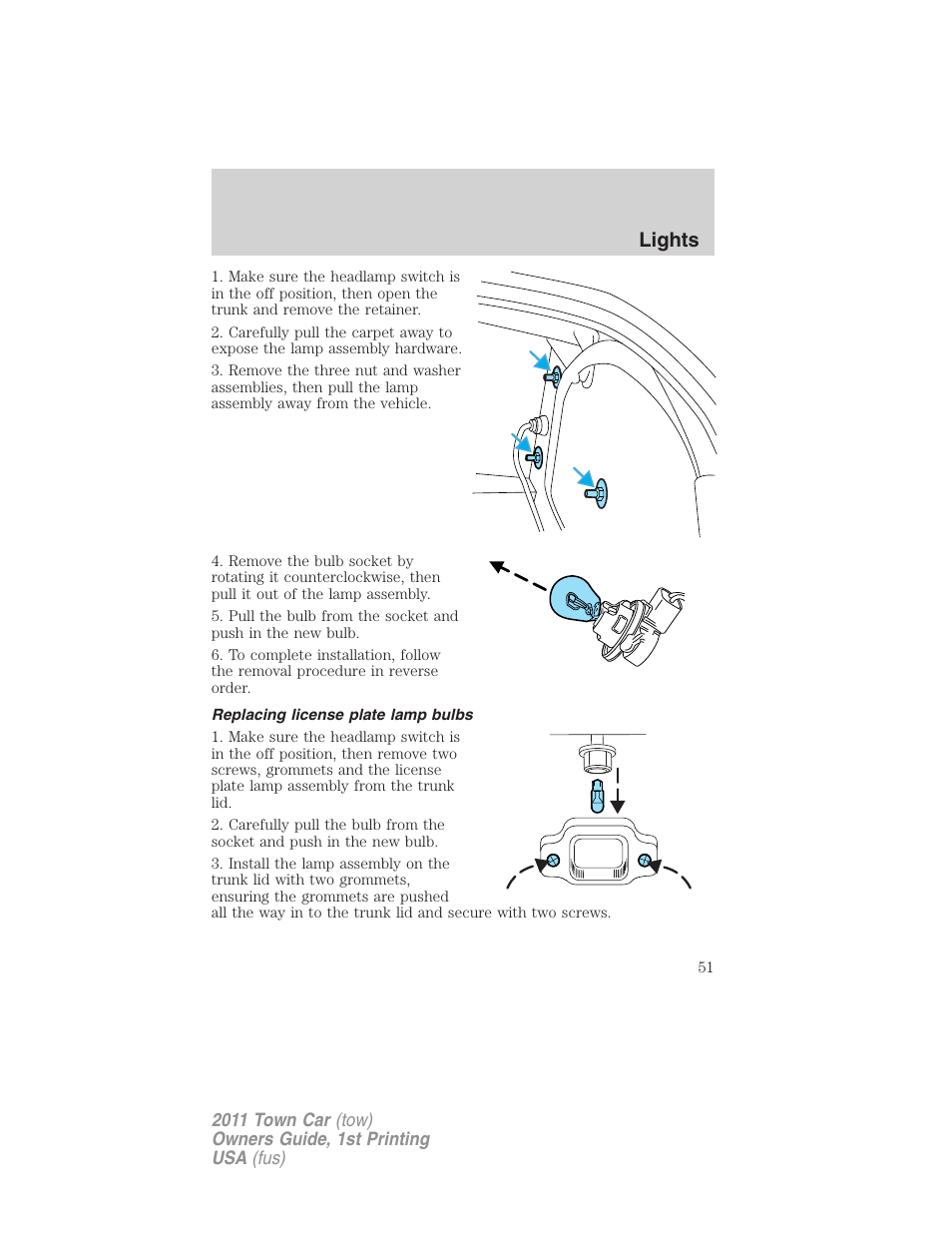 Replacing license plate lamp bulbs, Lights | Lincoln 2011 Town Car User Manual | Page 51 / 308