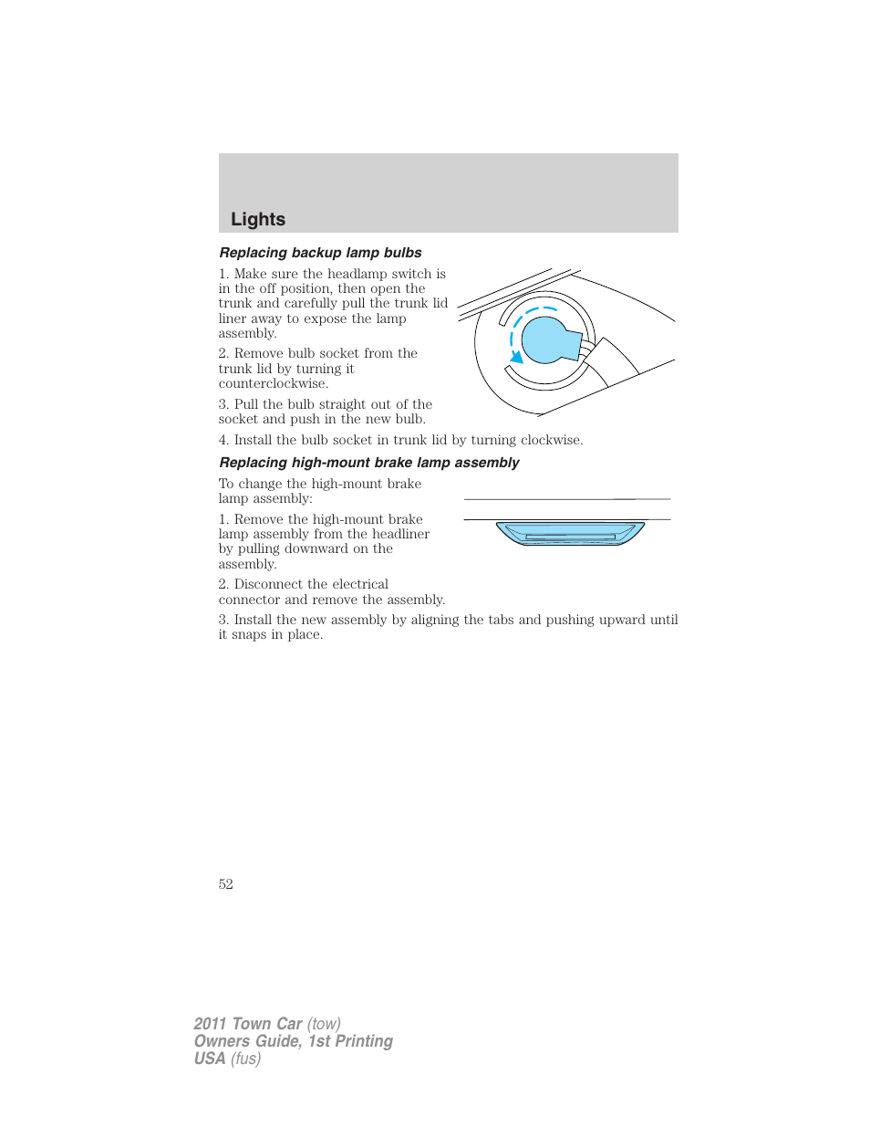 Replacing backup lamp bulbs, Replacing high-mount brake lamp assembly, Lights | Lincoln 2011 Town Car User Manual | Page 52 / 308