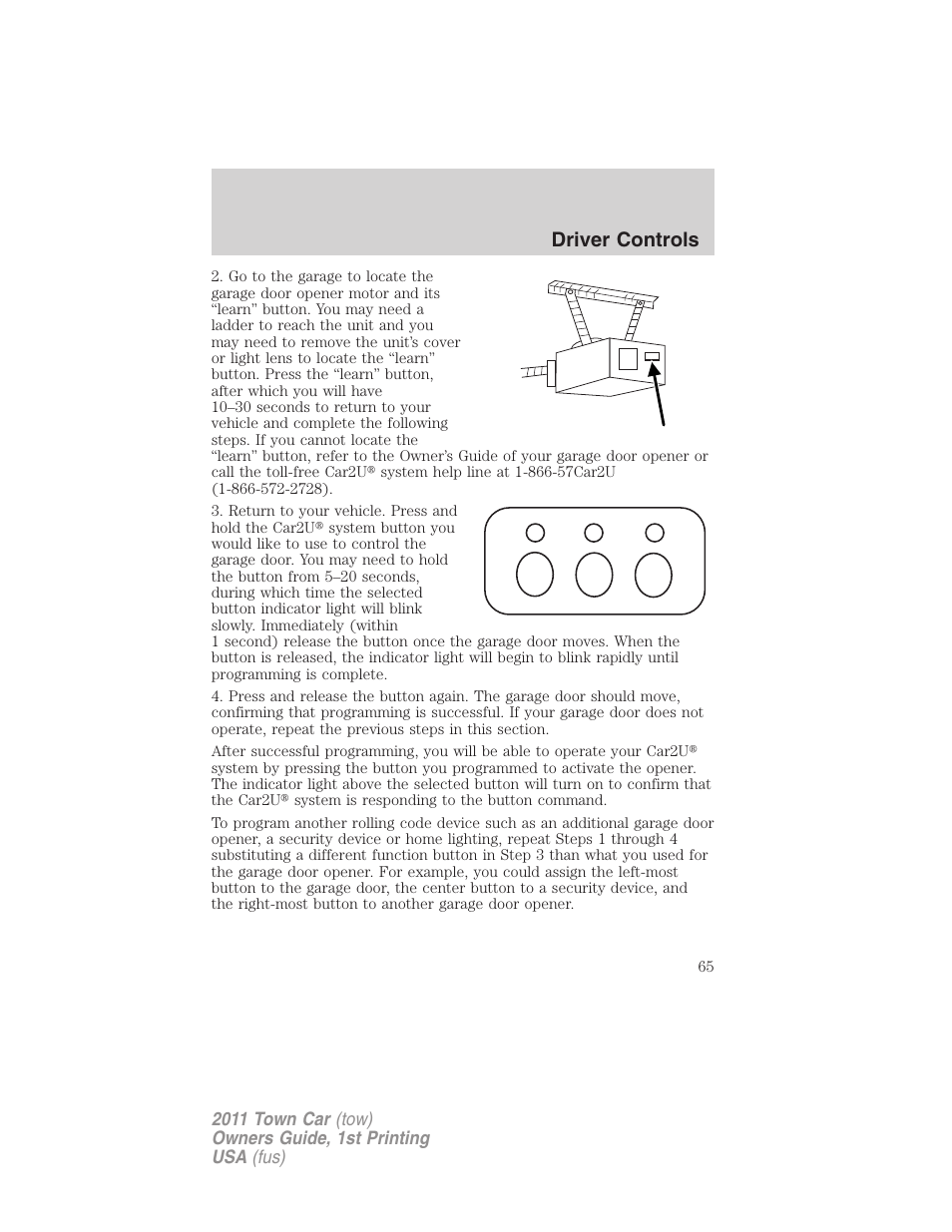 Driver controls | Lincoln 2011 Town Car User Manual | Page 65 / 308